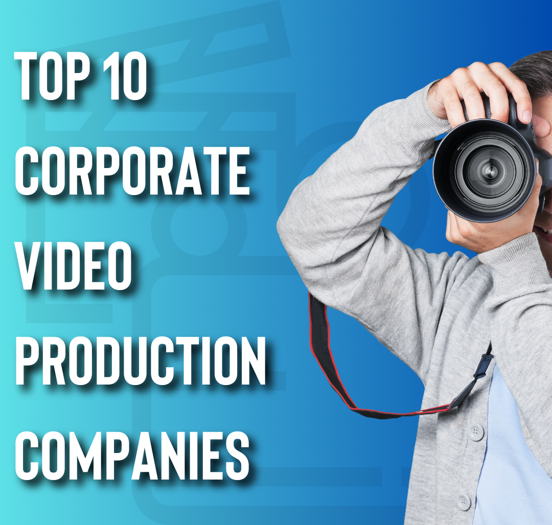 Top 10 Corporate Video Production Companies In India